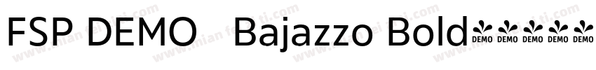 FSP DEMO   Bajazzo Bold字体转换